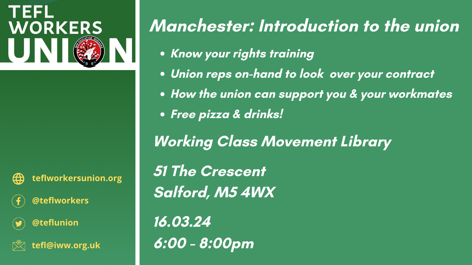 Image shows the details of the event, including place and time: Working Class Movement Library 51 The Crescent Salford, M5 4WX 16.03.24 6:00 - 8:00pm