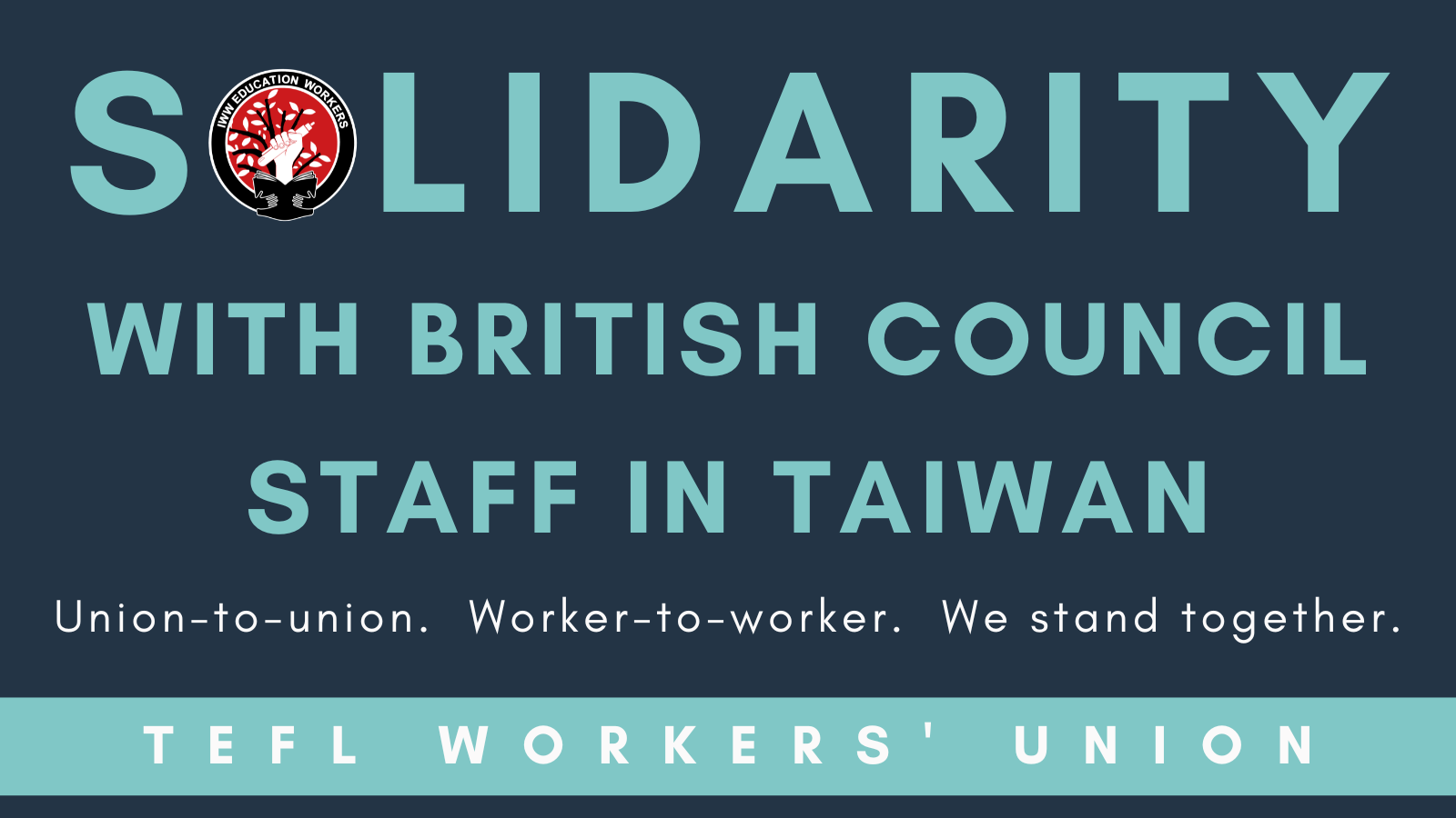 Image reads: Solidarity with British Council Staff in Taiwan