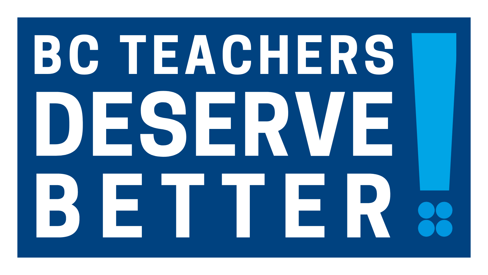 Image reads "BC teachers deserve better."