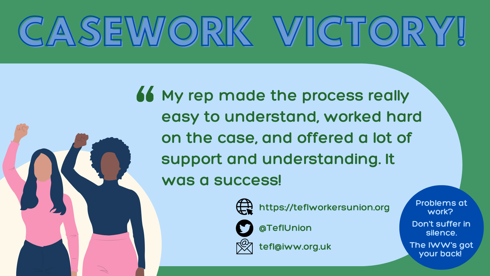 Image reads: Casework Victory and is followed by a quoteMy rep made the process really easy to understand, worked hard on the case, and offered a lot of support and understanding. It was a success!